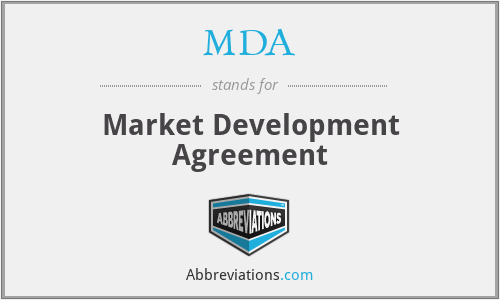 MDA - Market Development Agreement