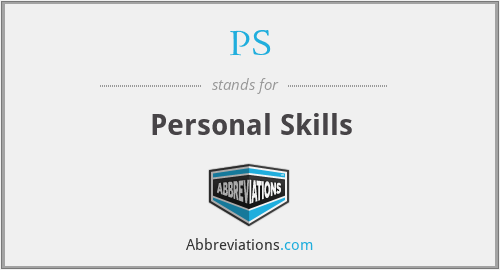 PS - Personal Skills