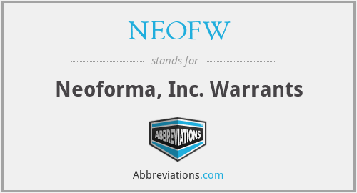 NEOFW - Neoforma, Inc. Warrants