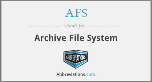 AFS - Archive File System