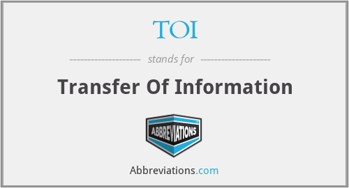 TOI - Transfer Of Information