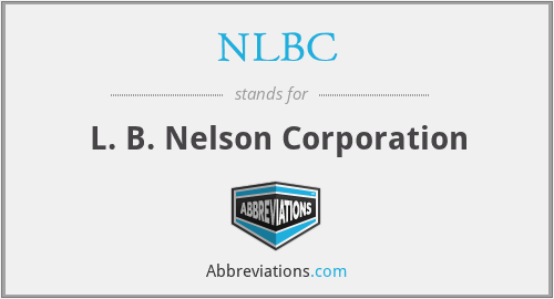NLBC - L. B. Nelson Corporation