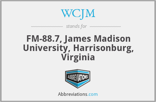 WCJM - FM-88.7, James Madison University, Harrisonburg, Virginia