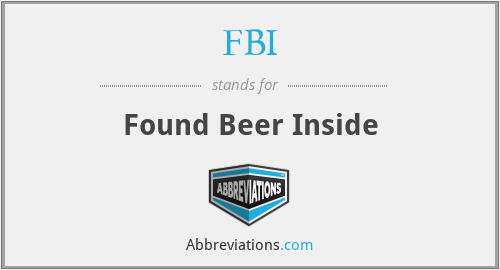 FBI - Found Beer Inside