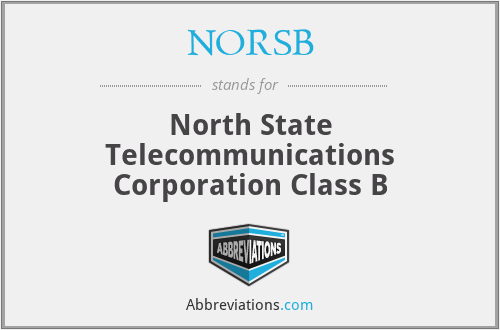 NORSB - North State Telecommunications Corporation Class B