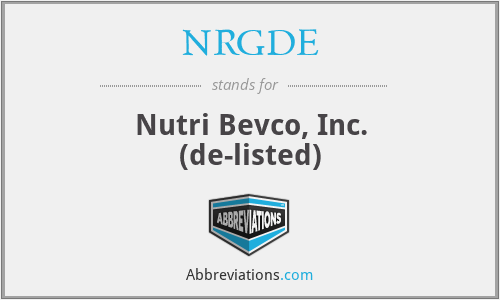 NRGDE - Nutri Bevco, Inc. (de-listed)