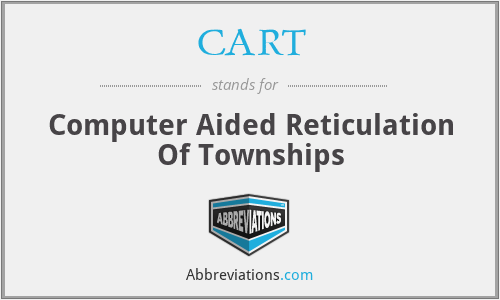CART - Computer Aided Reticulation Of Townships