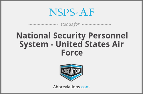 NSPS-AF - National Security Personnel System - United States Air Force