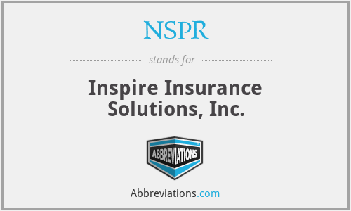NSPR - Inspire Insurance Solutions, Inc.