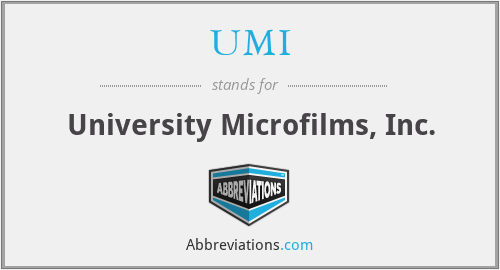 UMI - University Microfilms, Inc.