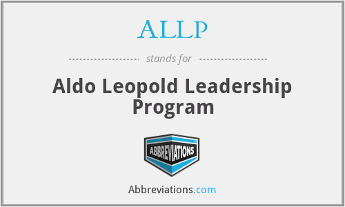 ALLP - Aldo Leopold Leadership Program