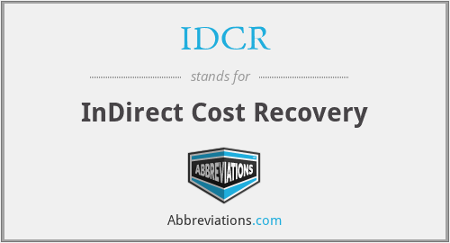IDCR - InDirect Cost Recovery