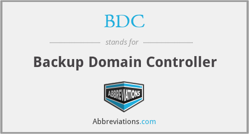 BDC - Backup Domain Controller