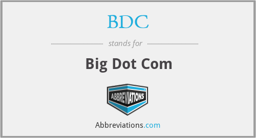 BDC - Big Dot Com