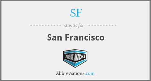 SF - San Francisco