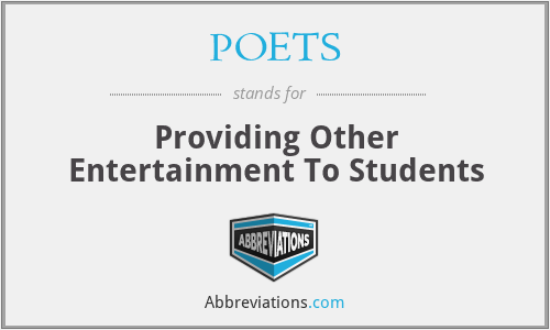 POETS - Providing Other Entertainment To Students