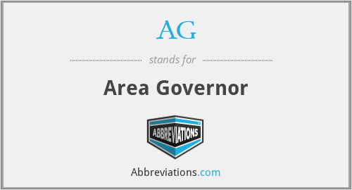 AG - Area Governor