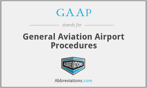 GAAP - General Aviation Airport Procedures