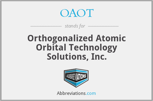 OAOT - Orthogonalized Atomic Orbital Technology Solutions, Inc.