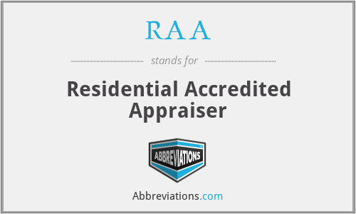 RAA - Residential Accredited Appraiser