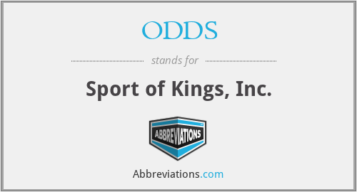 ODDS - Sport of Kings, Inc.