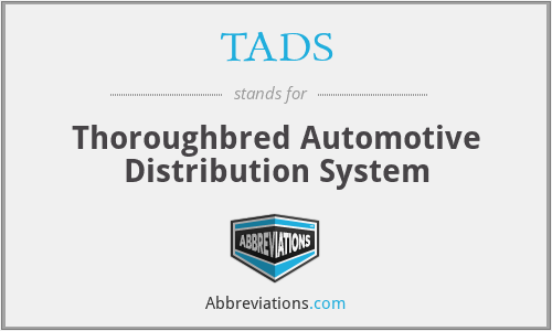 TADS - Thoroughbred Automotive Distribution System