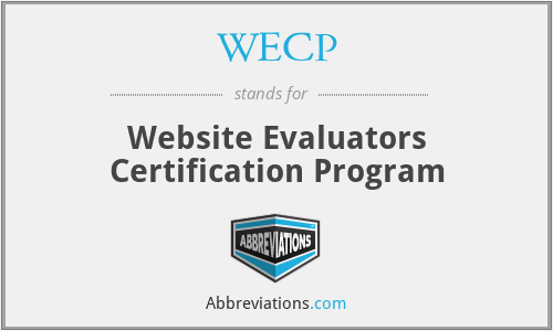 WECP - Website Evaluators Certification Program