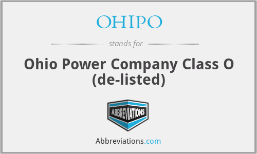 OHIPO - Ohio Power Company Class O (de-listed)
