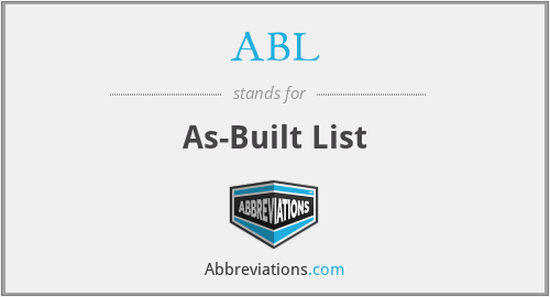 ABL - As-Built List