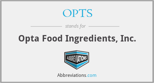 OPTS - Opta Food Ingredients, Inc.