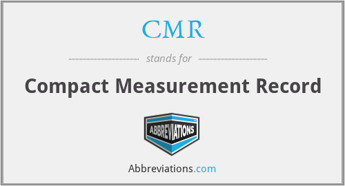 CMR - Compact Measurement Record