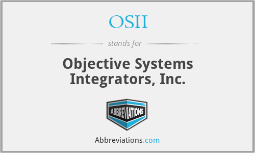 OSII - Objective Systems Integrators, Inc.