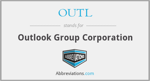OUTL - Outlook Group Corporation