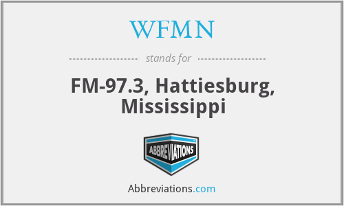WFMN - FM-97.3, Hattiesburg, Mississippi