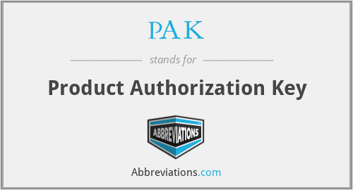 PAK - Product Authorization Key