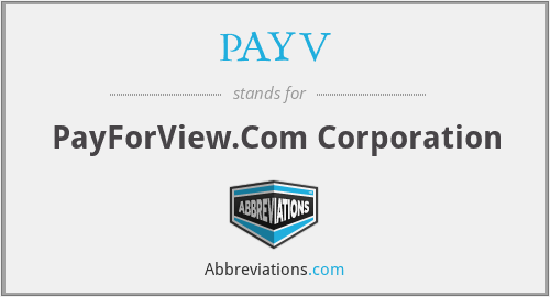 PAYV - PayForView.Com Corporation