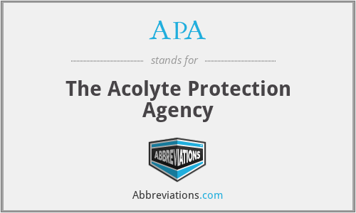 APA - The Acolyte Protection Agency
