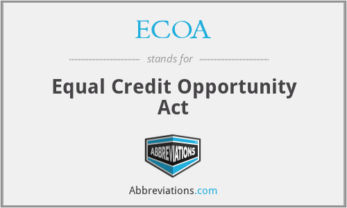 ECOA - Equal Credit Opportunity Act