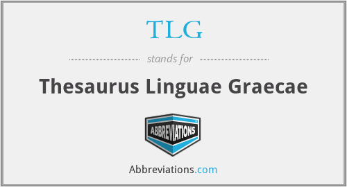 TLG - Thesaurus Linguae Graecae