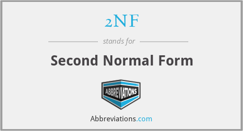 2NF - Second Normal Form