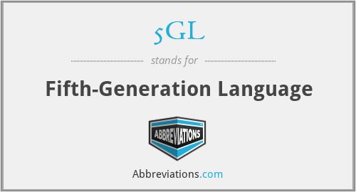 5GL - Fifth-Generation Language