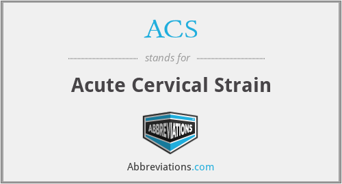 ACS - Acute Cervical Strain