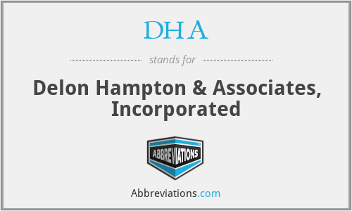 DHA - Delon Hampton & Associates, Incorporated