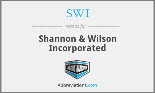 SWI - Shannon & Wilson Incorporated