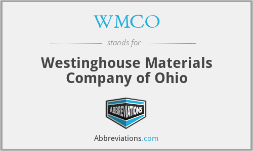 WMCO - Westinghouse Materials Company of Ohio
