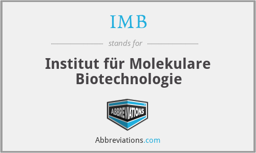 IMB - Institut für Molekulare Biotechnologie