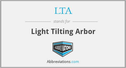 LTA - Light Tilting Arbor