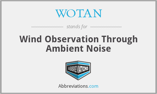WOTAN - Wind Observation Through Ambient Noise
