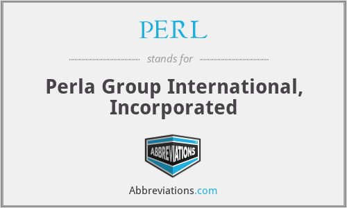 PERL - Perla Group International, Incorporated