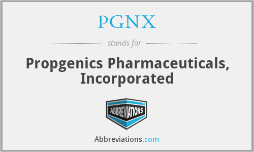 PGNX - Propgenics Pharmaceuticals, Incorporated